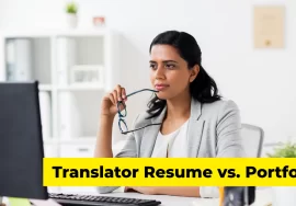 Translator Resume vs. Portfolio