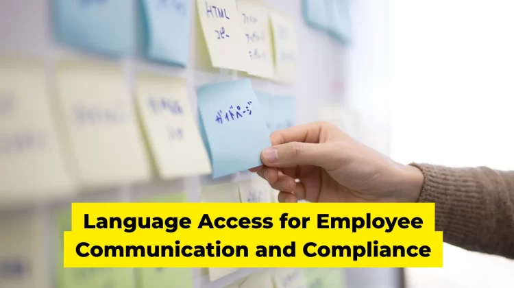 Creating an Inclusive Workplace_ Language Access for Employee Communication and Compliance