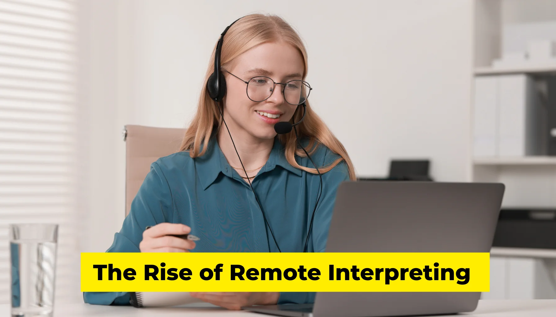 The Rise of Remote Interpreting